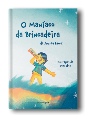 O Maníaco da Brincadeira